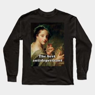 The best antidepressant Long Sleeve T-Shirt